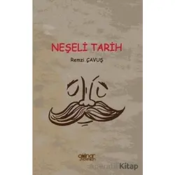 Neşeli Tarih - Remzi Çavuş - Gülnar Yayınları