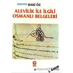 Alevilik ile İlgili Osmanlı Belgeleri - Baki Öz - Can Yayınları (Ali Adil Atalay)