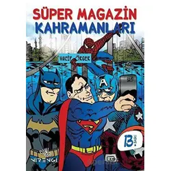 Süper Magazin Kahramanları - Vacip Örger - Nirengi Yayınları