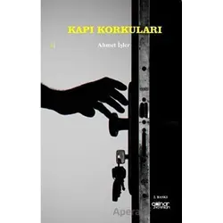 Kapı Korkuları - Ahmet İşler - Gülnar Yayınları