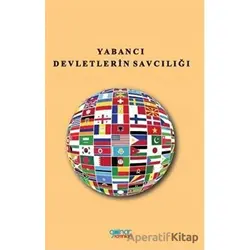 Yabancı Devletlerin Savcılığı - Kairat Adilhanoviç Bekov - Gülnar Yayınları