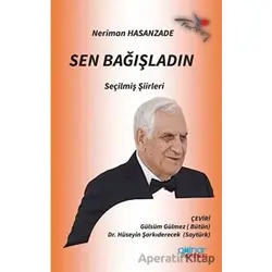 Sen Bağışladın - Neriman Hasanzade - Gülnar Yayınları