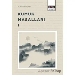 Kumuk Masalları - 1 - Osman Uyanık - Eğitim Yayınevi - Bilimsel Eserler