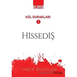 Hissediş - Hal Durakları 1 - Tamer Bükülen - Ihlamur