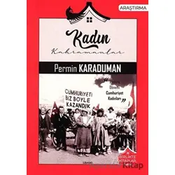 Kadın Kahramanlar - Permin Karaduman - Birlikte Kitaplar Yayınevi