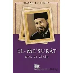 El-Mesurat - Dua ve Zikir - Hasan El-Benna - Buruç Yayınları