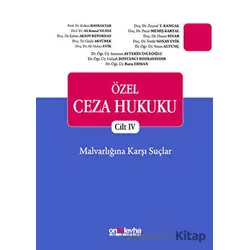 Özel Ceza Hukuku - Cilt 4 - Pınar Memiş Kartal - On İki Levha Yayınları