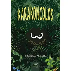 Karakoncolos - Hilmi Köksal Alişanoğlu - Heyamola Yayınları