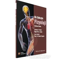 Bir Bakışta Fizyoloji - Roger W. A. Linden - İstanbul Tıp Kitabevi