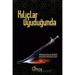 Kılıçlar Uyuduğunda - Muhammed Salih - Omca Yayınları