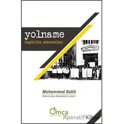 Yolname - Özgürlük Mücadelesi - Muhammed Salih - Omca Yayınları