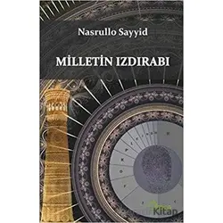 Milletin Izdırabı - Nasrullo Sayyid - Omca Yayınları