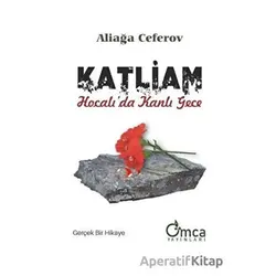 Katliam - Aliağa Ceferov - Omca Yayınları