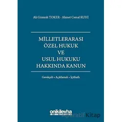 Milletlerarası Özel Hukuk ve Usul Hukuku Hakkında Kanun - Ahmet Cemal Ruhi - On İki Levha Yayınları