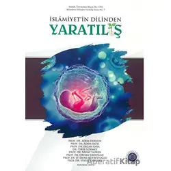 İslamiyet’in Dilinden Yaratılış - Nihat Yatkın - Atatürk Üniversitesi Yayınları
