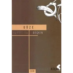 Göze - Hayrettin Geçkin - Klaros Yayınları