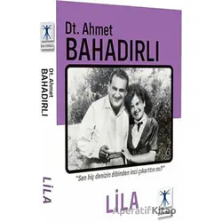 Lila - Ahmet Bahadırlı - Da Vinci Publishing