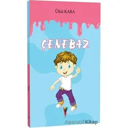 Çenebaz - Ülkü Kara - Kırmızı Havuç Yayınları
