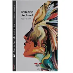 Bir Denizin Anatomisi - Özcan Tekdemir - Perseus