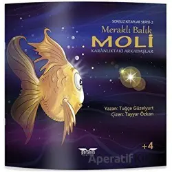 Meraklı Balık Moli - Karanlıktaki Arkadaşlar - Tuğçe Güzelyurt - Perseus