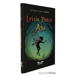 İyilik Perisi Aşa - Zeynep İlham Akgün - Perseus