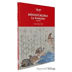 Minyatürlerle La Fontaine - Aysel Güleser Ekşi - Perseus