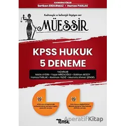 Müessir KPSS Hukuk 5 Deneme - Mustafa Ahmet Şengel - Temsil Kitap