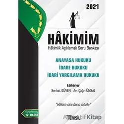 Hakimim Anayasa Hukuku İdare Hukuku İdari Yargılama Hukuku Hakimlik Açıklamalı Soru Bankası 2021