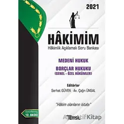 Hakimim Medeni Hukuk Borçlar Hukuku (Genel Hükümler- Özel Hükümler) Hakimlik Açıklamalı Soru Bankası