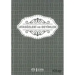 Atasözleri ve Deyimler - Kolektif - Diyanet İşleri Başkanlığı