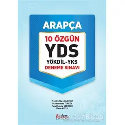 YDS Arapça 10 Özgün YÖKDİL - YKS Deneme Sınavı - Murat Serdar Şadoğlu - Akdem Yayınları