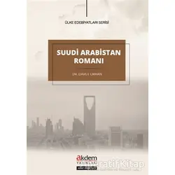 Suudi Arabistan Romanı - Davut Orhan - Akdem Yayınları