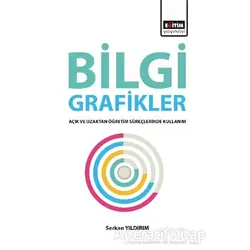 Bilgi Grafikler - Serkan Yıldırım - Eğitim Yayınevi - Bilimsel Eserler