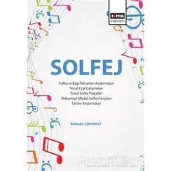 Solfej - Bahadır Çokamay - Eğitim Yayınevi - Bilimsel Eserler