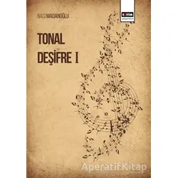 Tonal Deşifre 1 - Naci Manadoğlu - Eğitim Yayınevi - Bilimsel Eserler