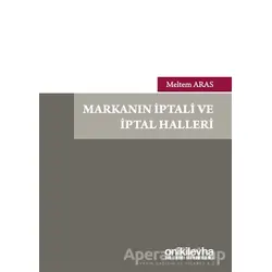 Markanın İptali ve İptal Halleri - Meltem Aras - On İki Levha Yayınları