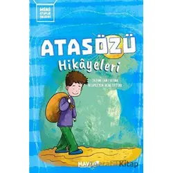 Atasözü Hikayeleri - Can Fırtına - Mavi Uçurtma Yayınları