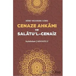 Cenaze Ahkamı ve Salatul Cenaiz - Seyfulislam Çapanoğlu - Beka Yayınları