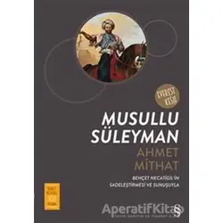 Musullu Süleyman - Ahmet Mithat - Everest Yayınları
