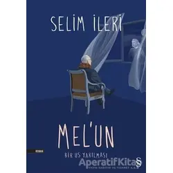 Mel’un - Selim İleri - Everest Yayınları