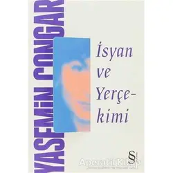 İsyan ve Yerçekimi - Yasemin Çongar - Everest Yayınları
