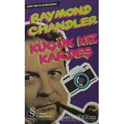 Küçük Kız Kardeş - Raymond Chandler - Everest Yayınları