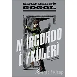 Mirgorod Öyküleri - Nikolay Vasilyeviç Gogol - Everest Yayınları