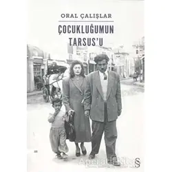Çocukluğumun Tarsusu - Oral Çalışlar - Everest Yayınları