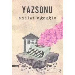 Yazsonu - Adalet Ağaoğlu - Everest Yayınları