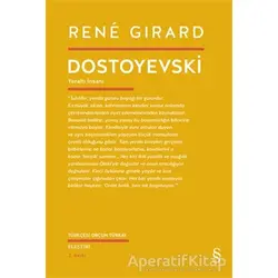 Dostoyevski - Yeraltı İnsanı - Rene Girard - Everest Yayınları
