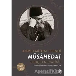 Müşahedat - Ahmet Mithat - Everest Yayınları