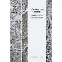 Sürükleyen Zaman - Alexander Kluge - Everest Yayınları
