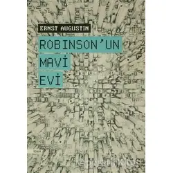 Robinsonun Mavi Evi - Ernst Augustin - Everest Yayınları