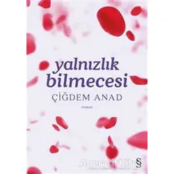 Yalnızlık Bilmecesi - Çiğdem Anad - Everest Yayınları